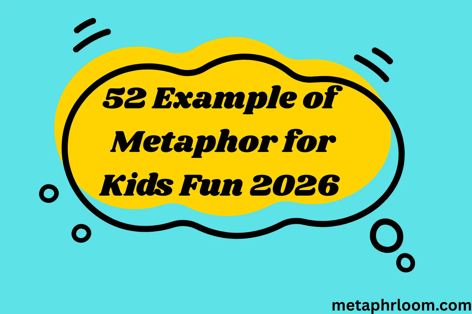 Example of Metaphor for Kids Fun