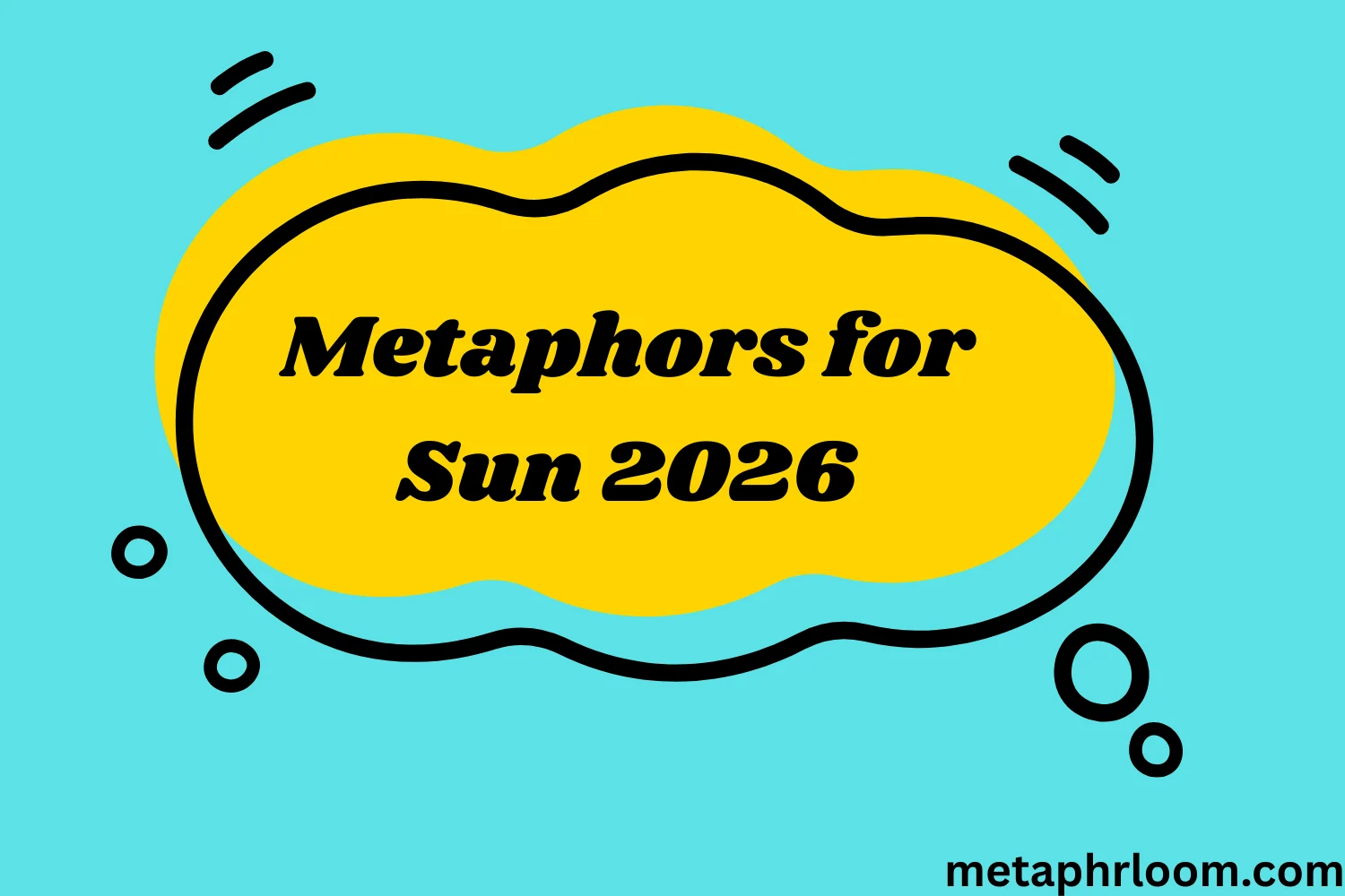 Metaphors for Sun