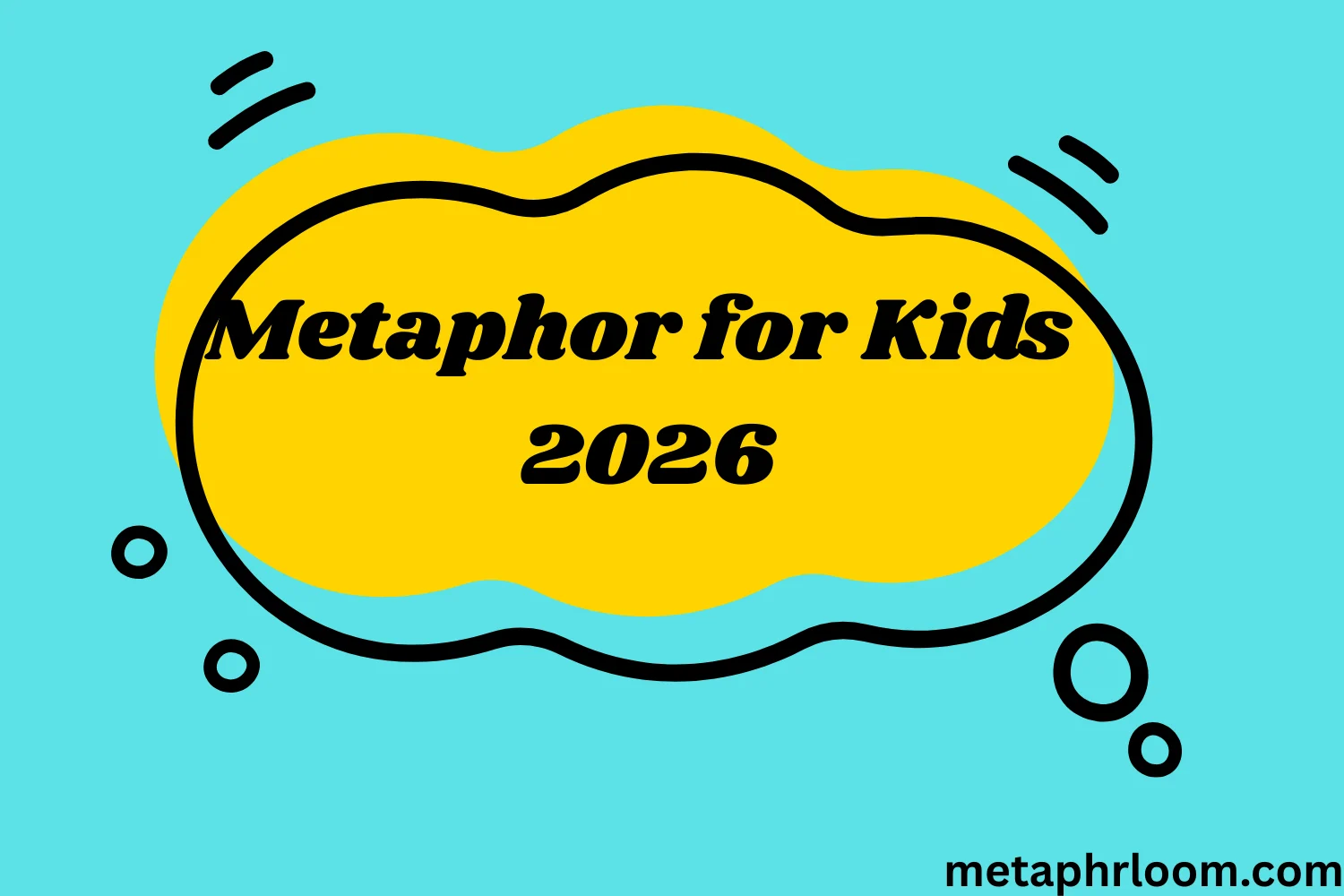 Metaphor for Kids