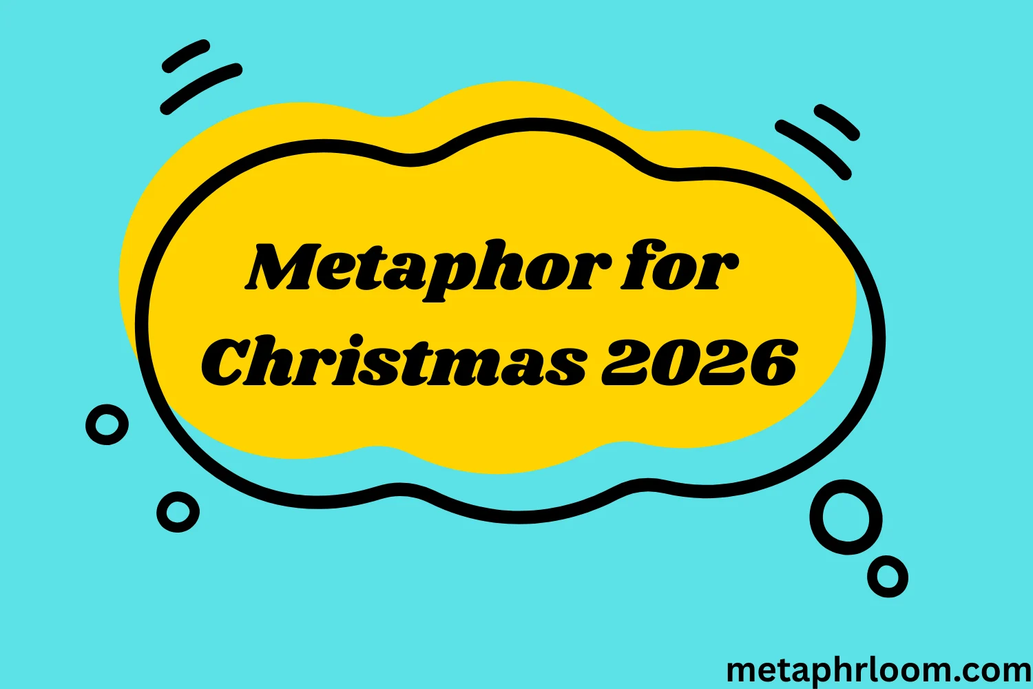 Metaphor for Christmas