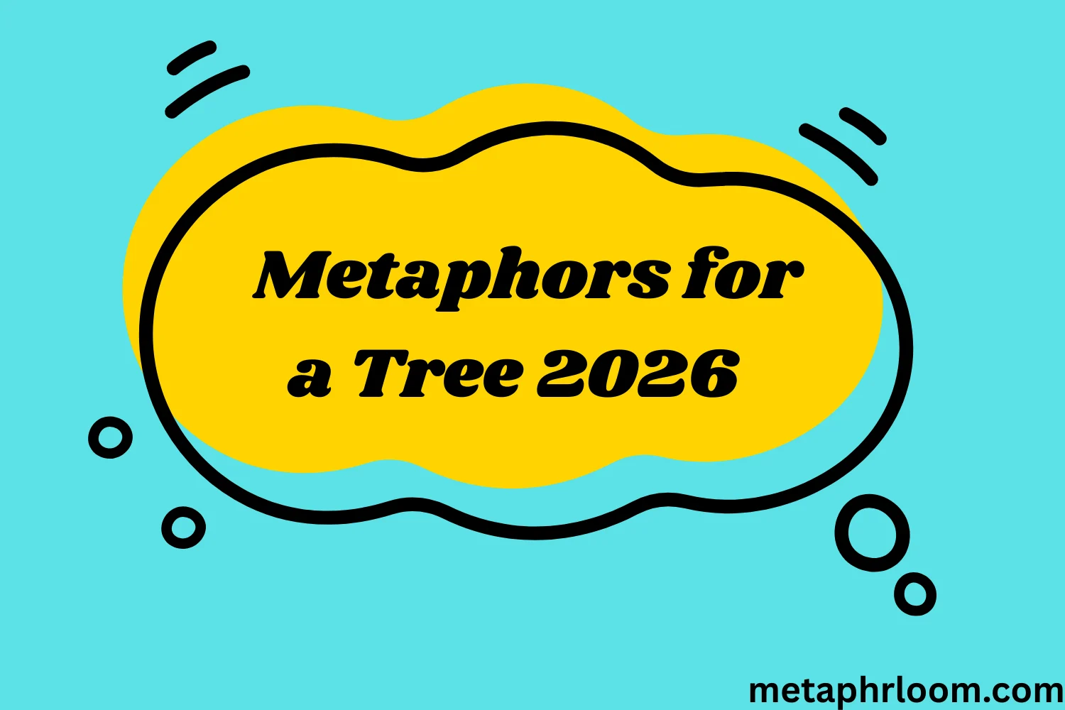 Metaphors for a Tree