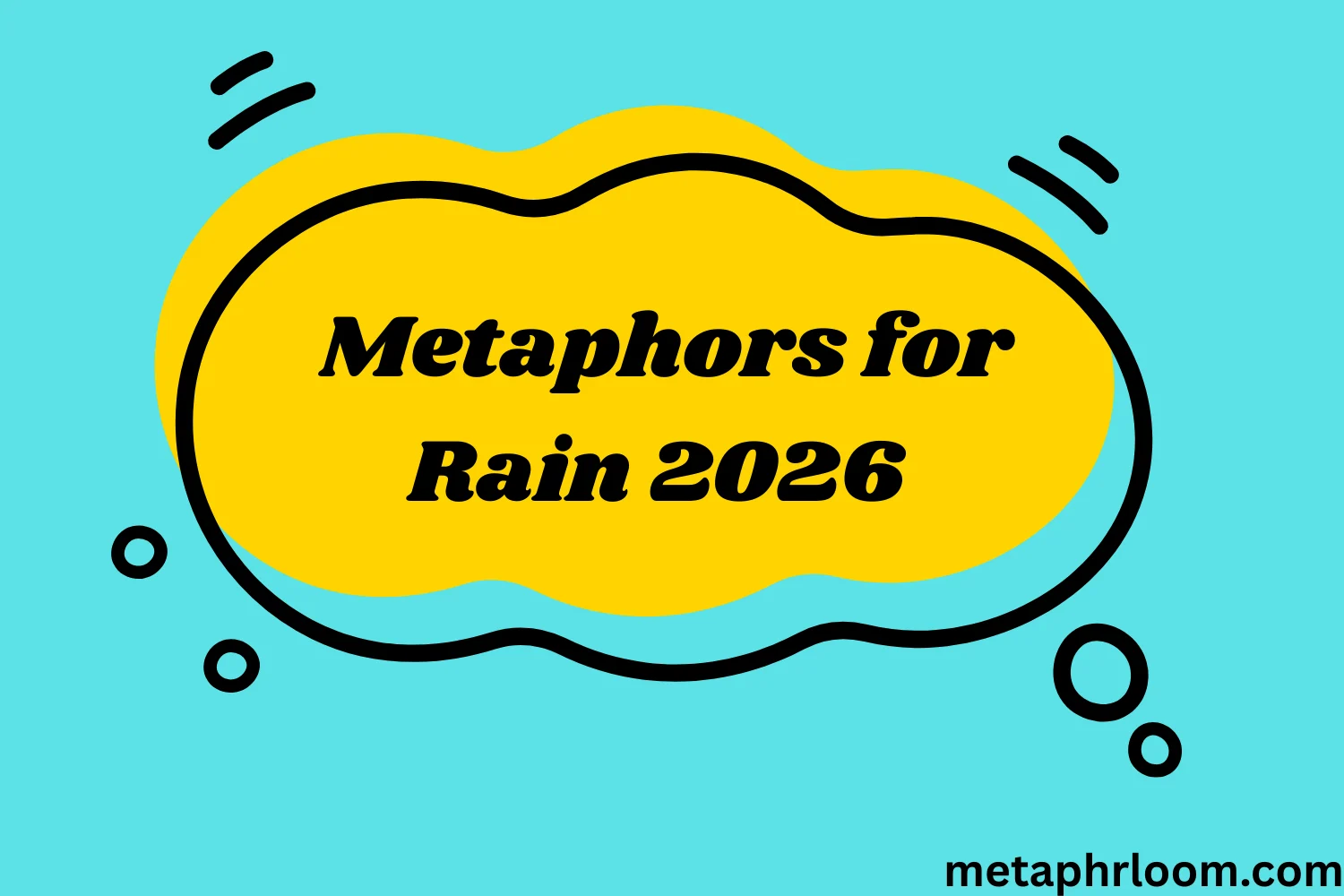 Metaphors for Rain