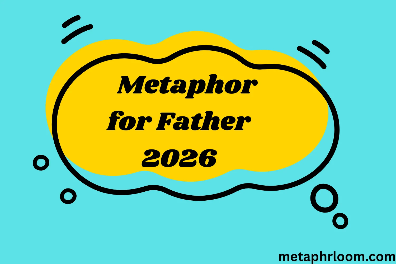 Metaphor for Father