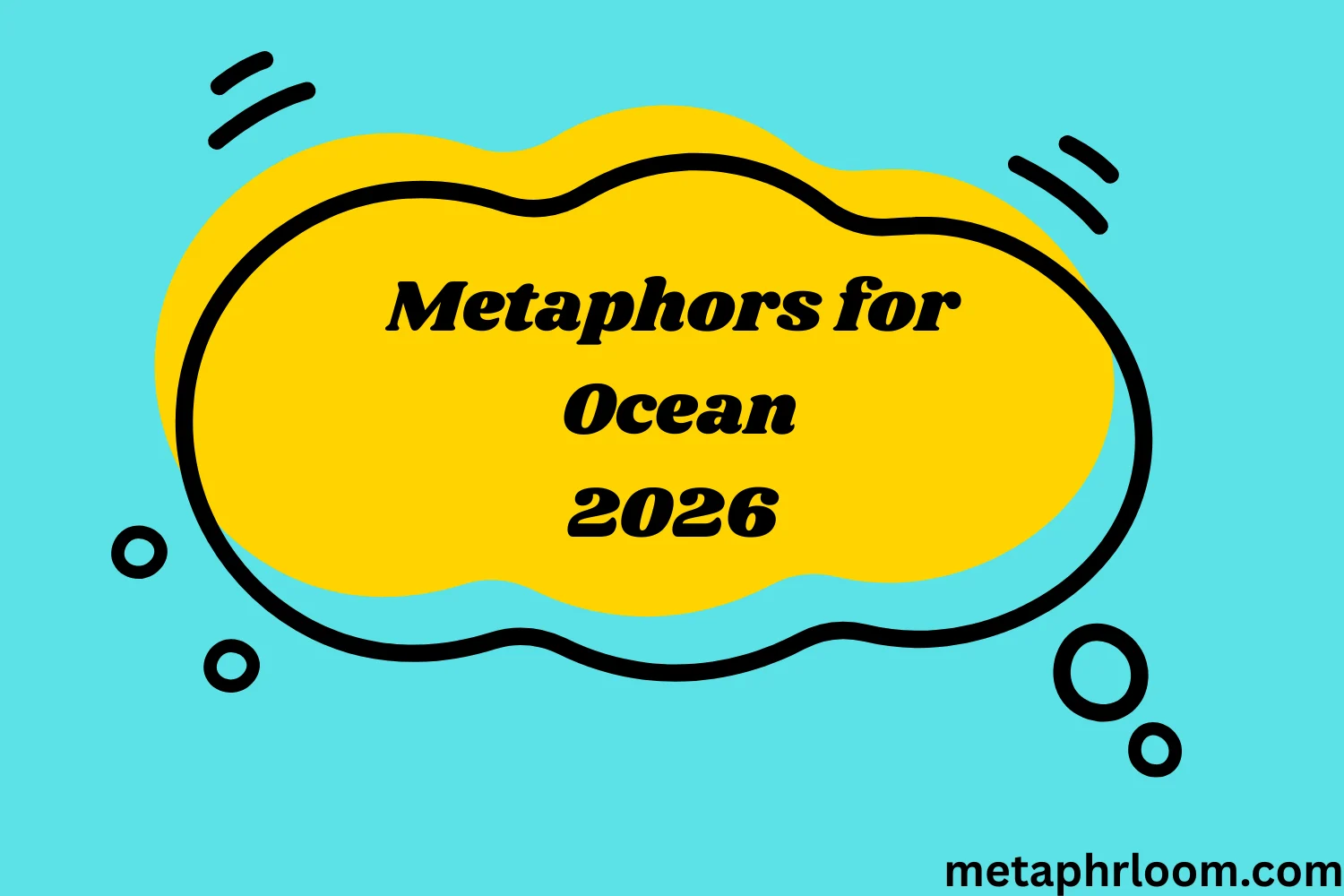 Metaphors for Ocean