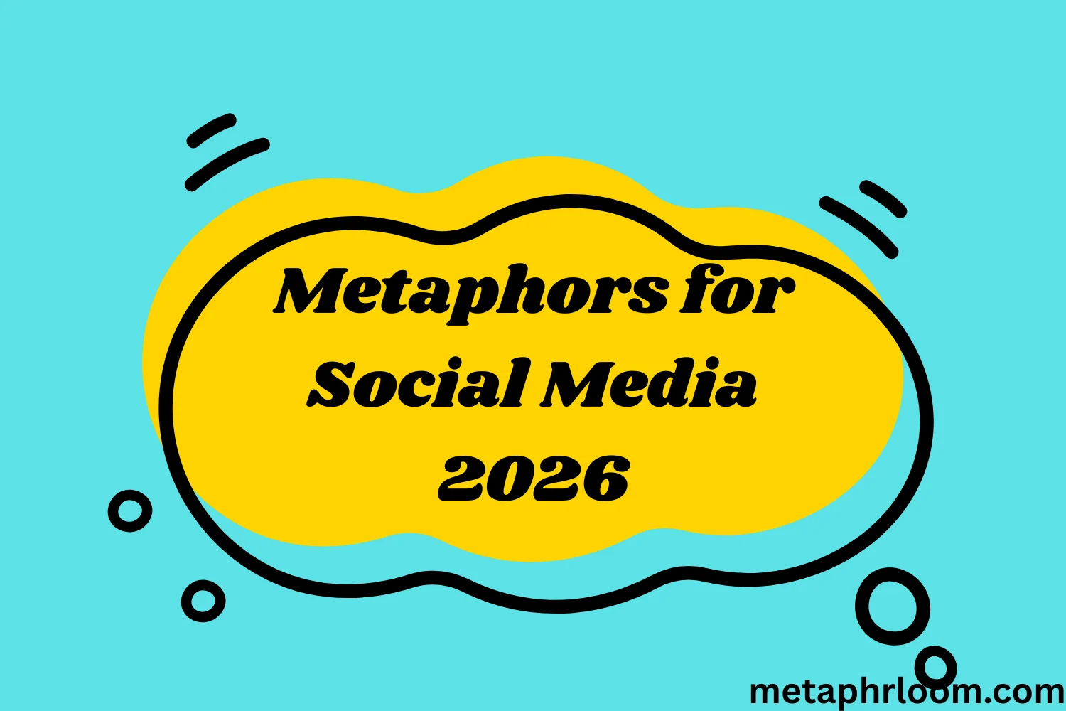 Metaphors for Social Media