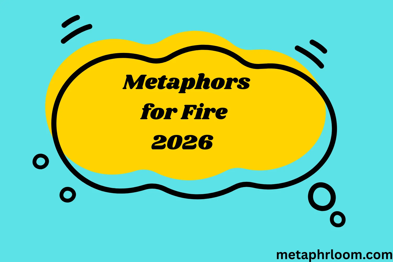 Metaphors for Fire