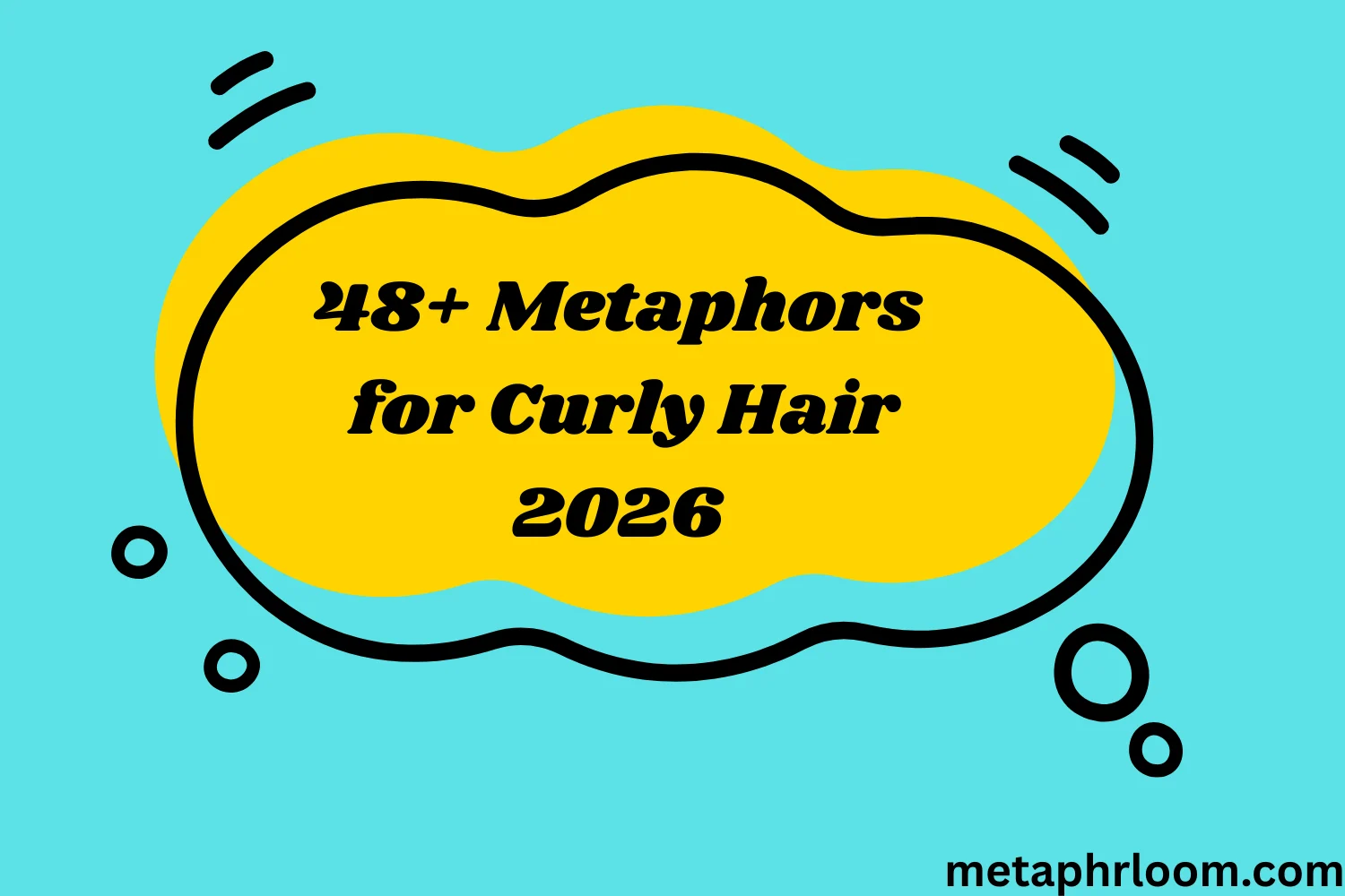 Metaphors for Curly Hair