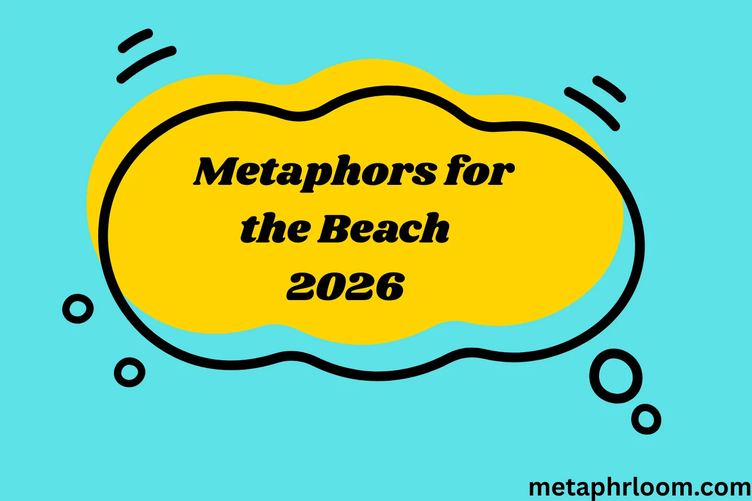 Metaphors for the Beach
