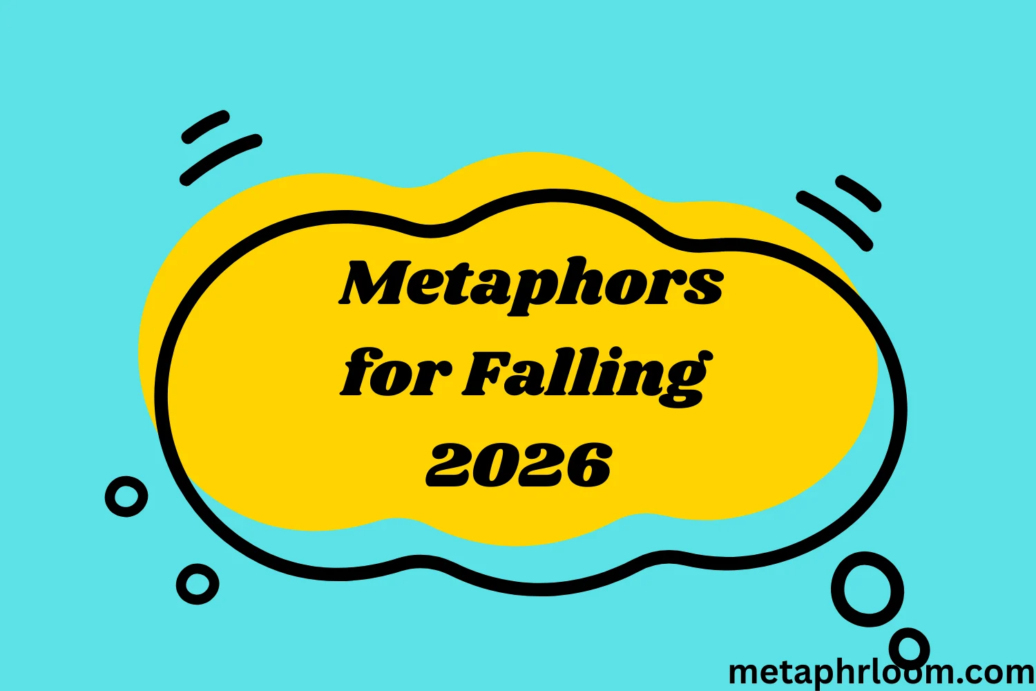 Metaphors for Falling