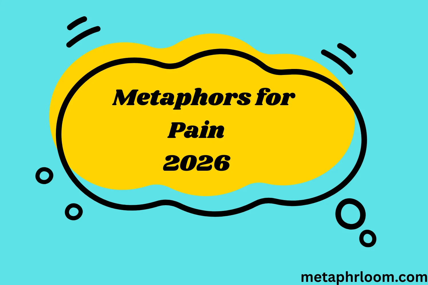Metaphors for Pain