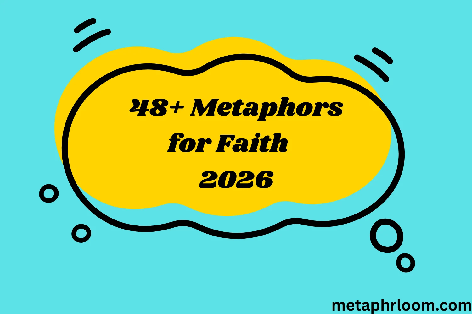 Metaphors for Faith