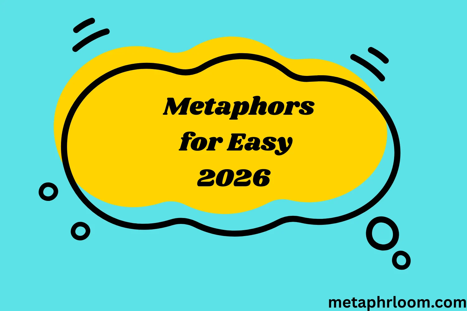 Metaphors for Easy