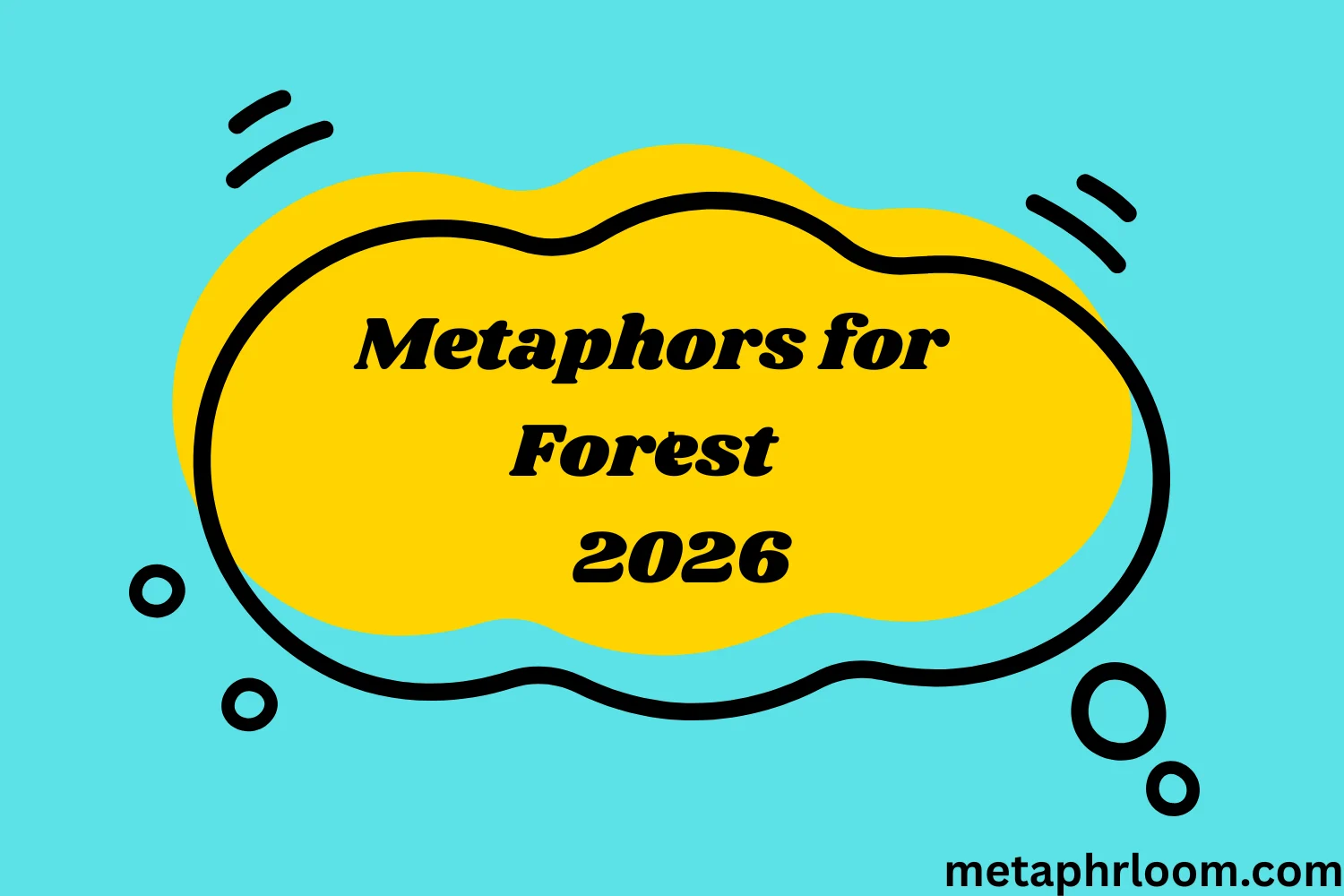 Metaphors for Forest
