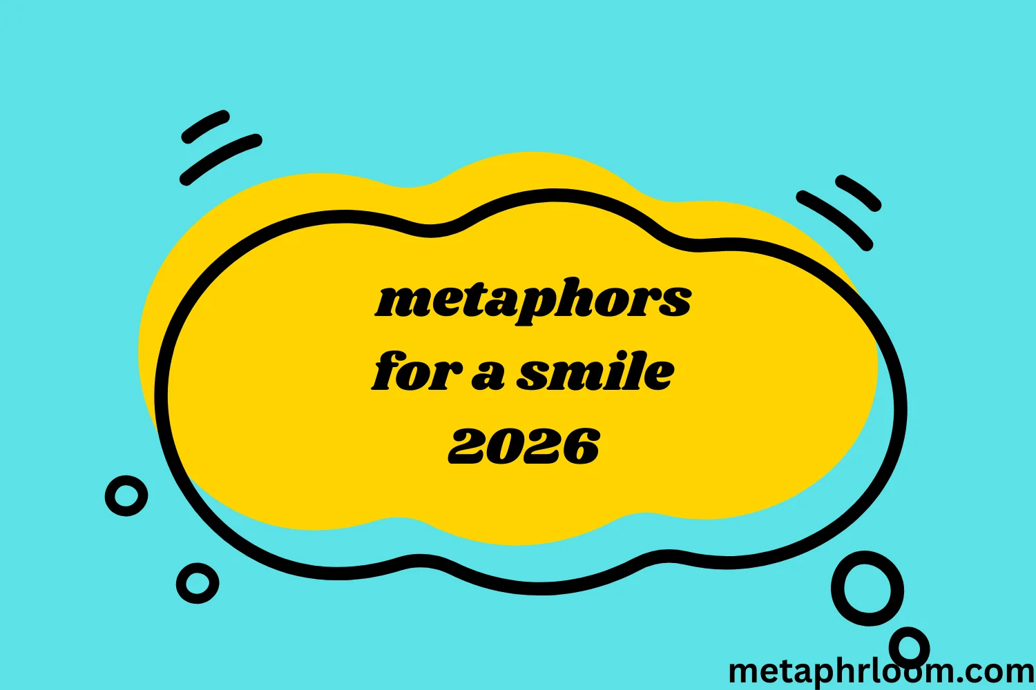 metaphors for a smile