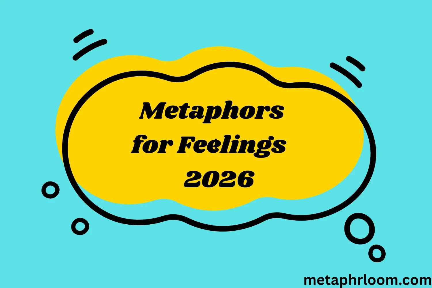 Metaphors for Feelings
