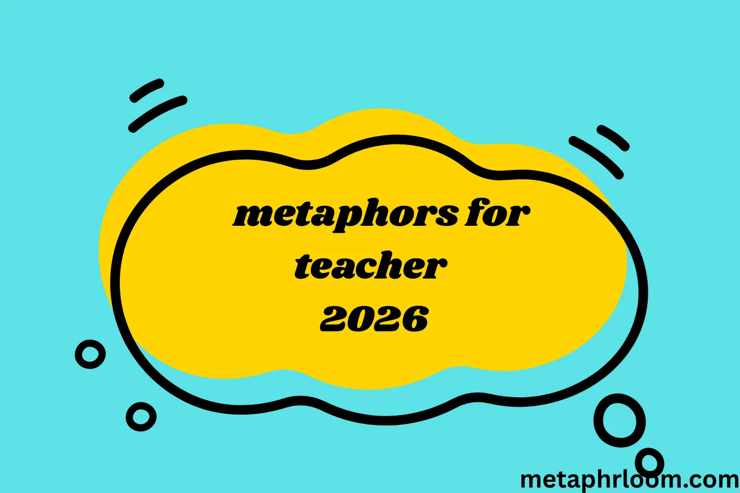 metaphors for teacher