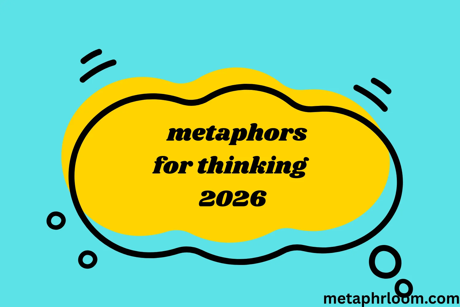 metaphors for thinking