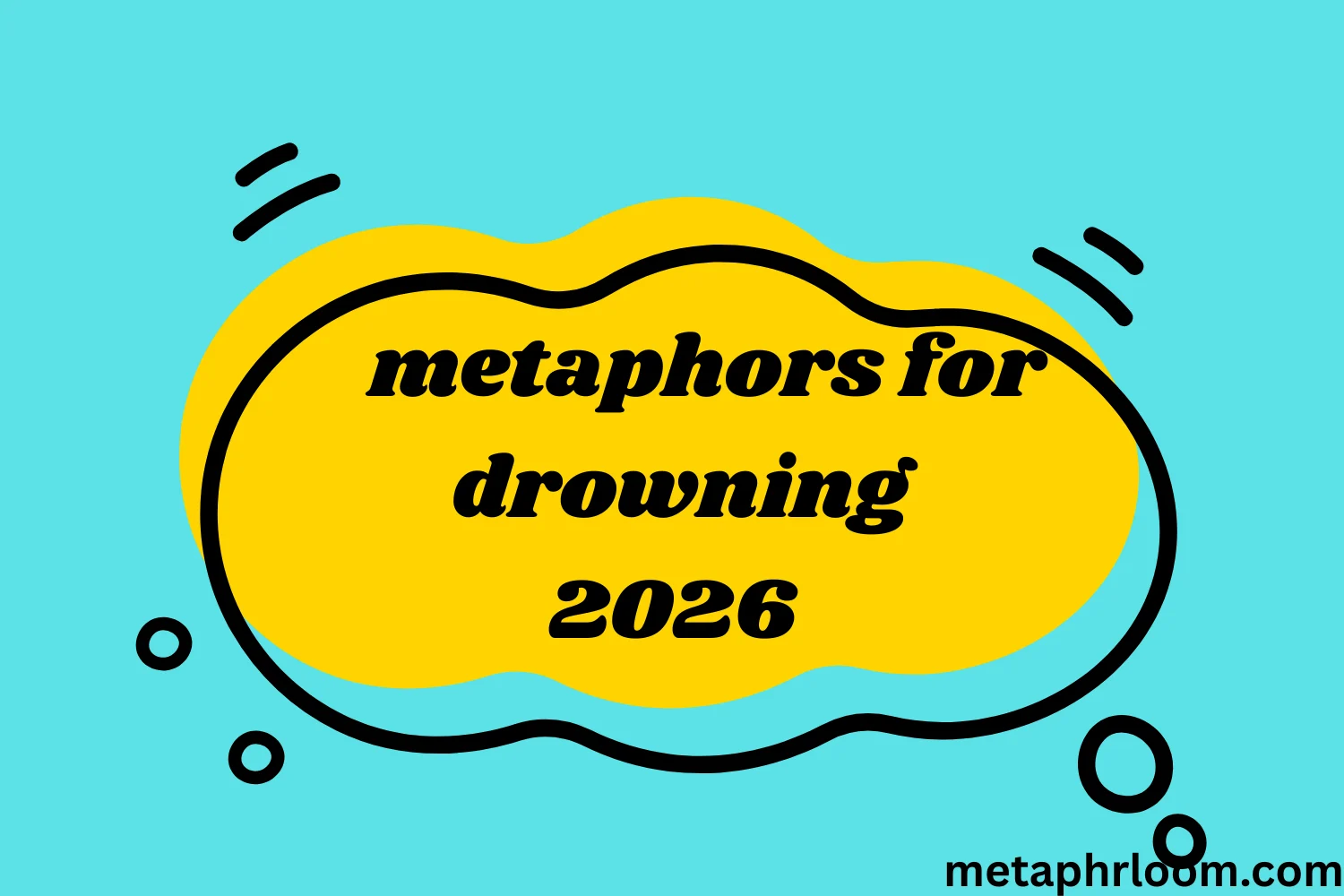 metaphors for drowning