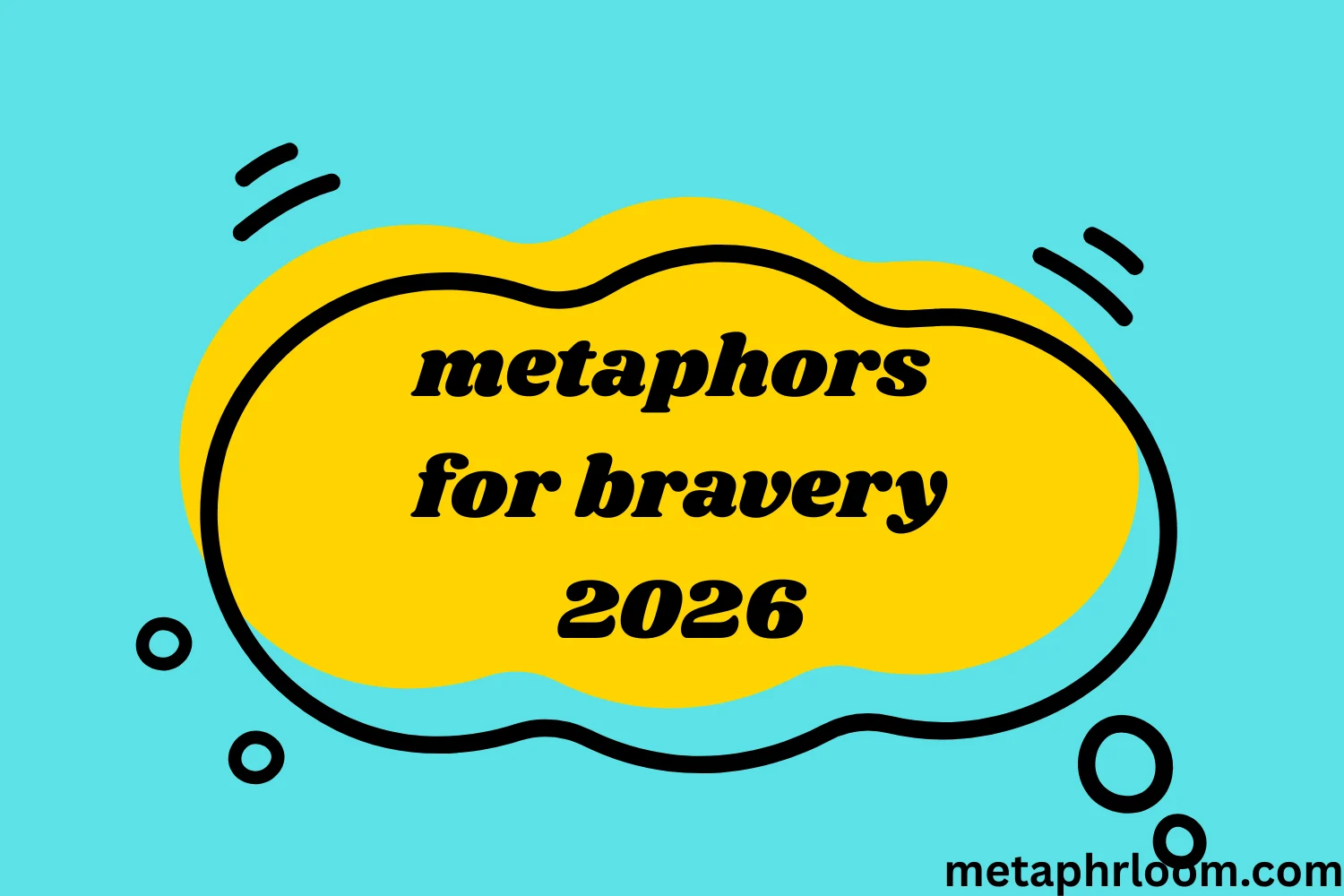 metaphors for bravery