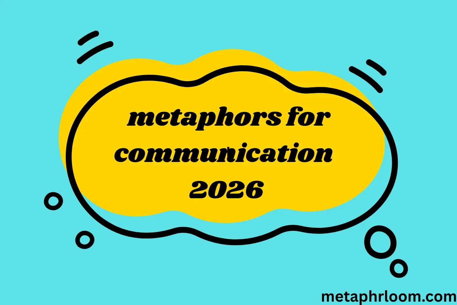 metaphors for communication