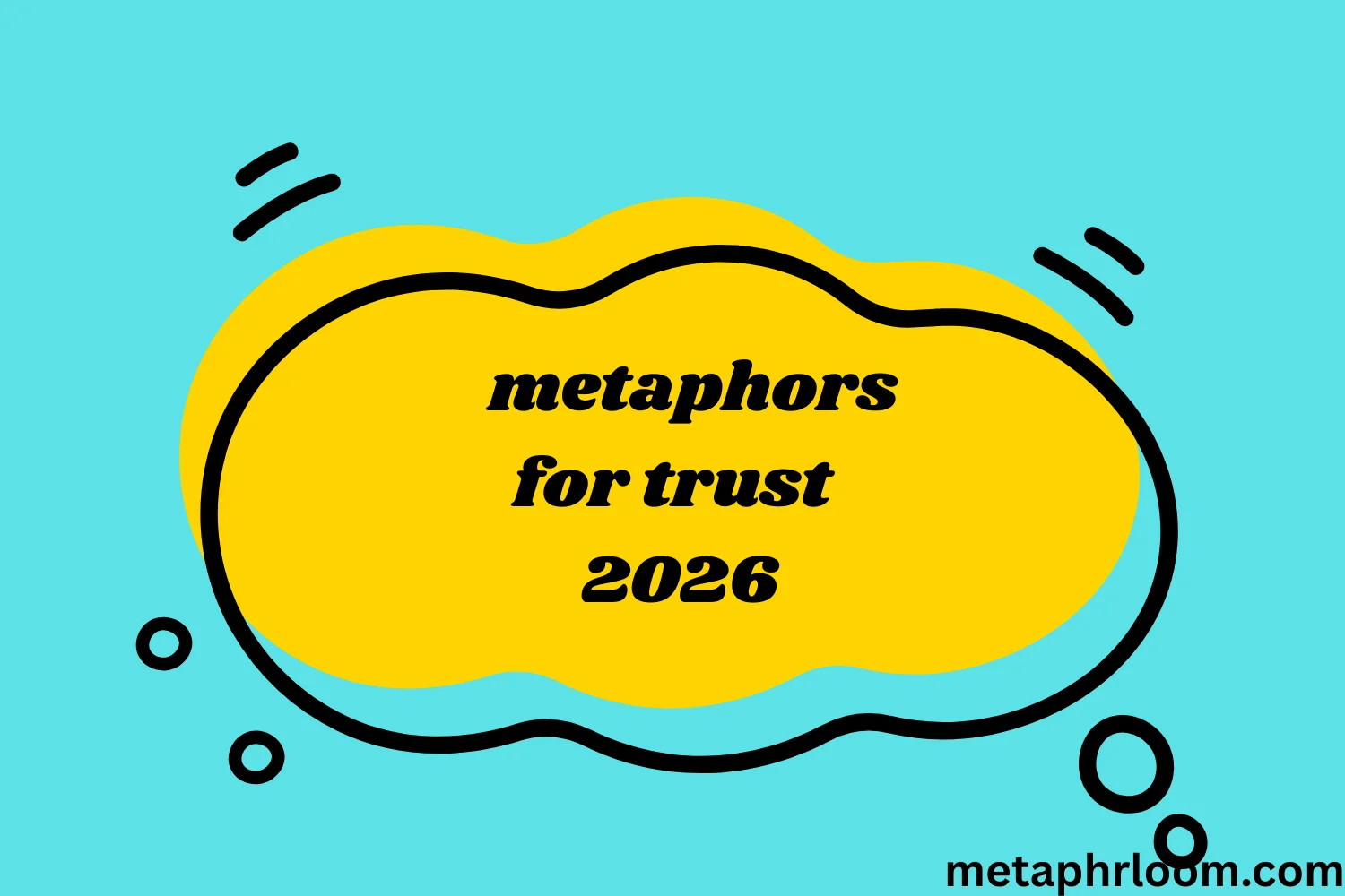 metaphors for trust