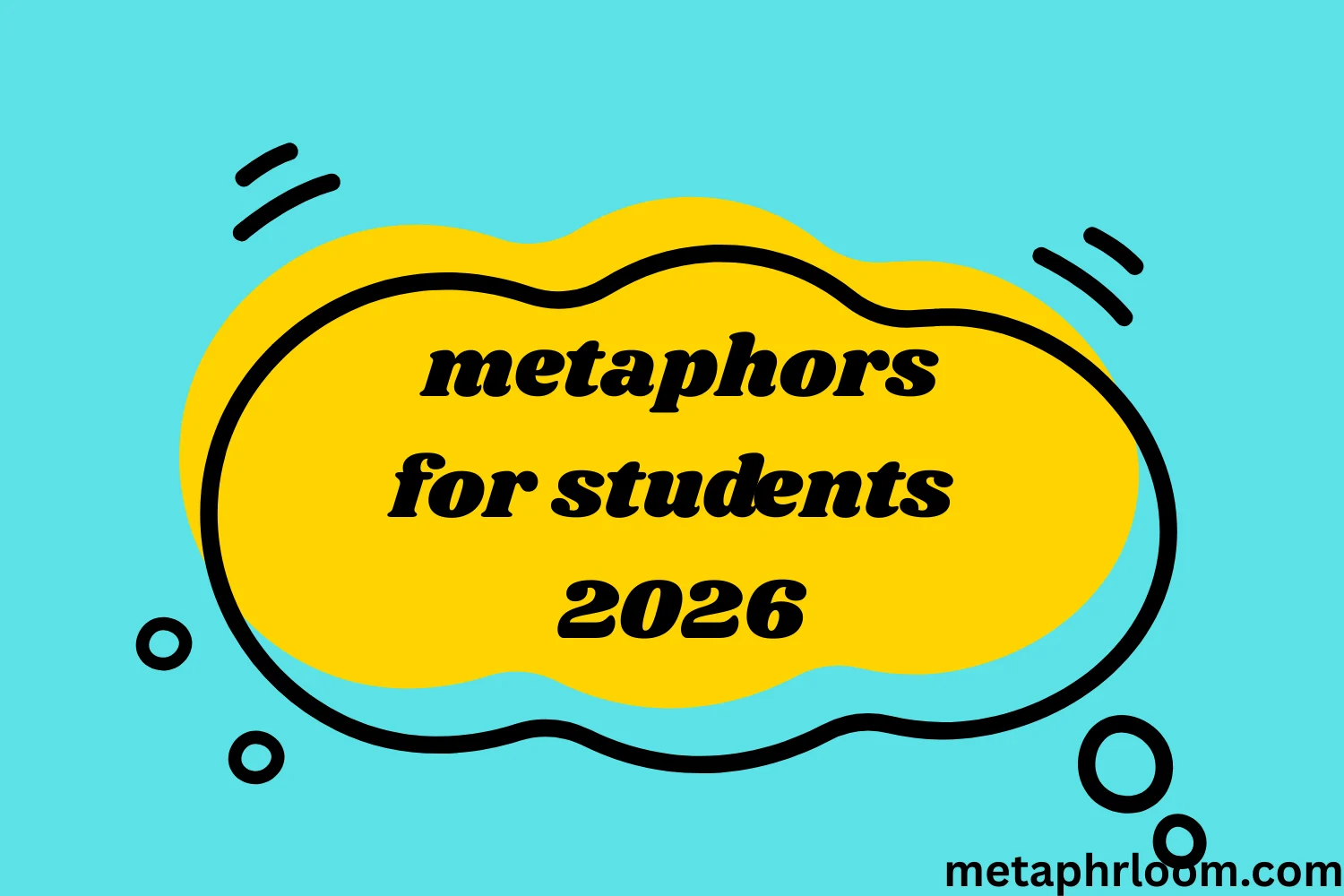 metaphors for students