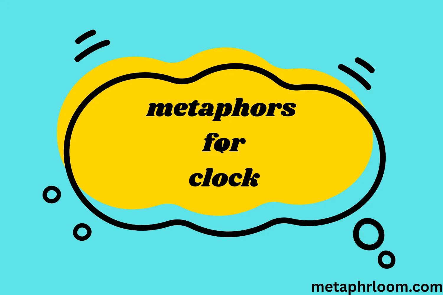 metaphors for clock