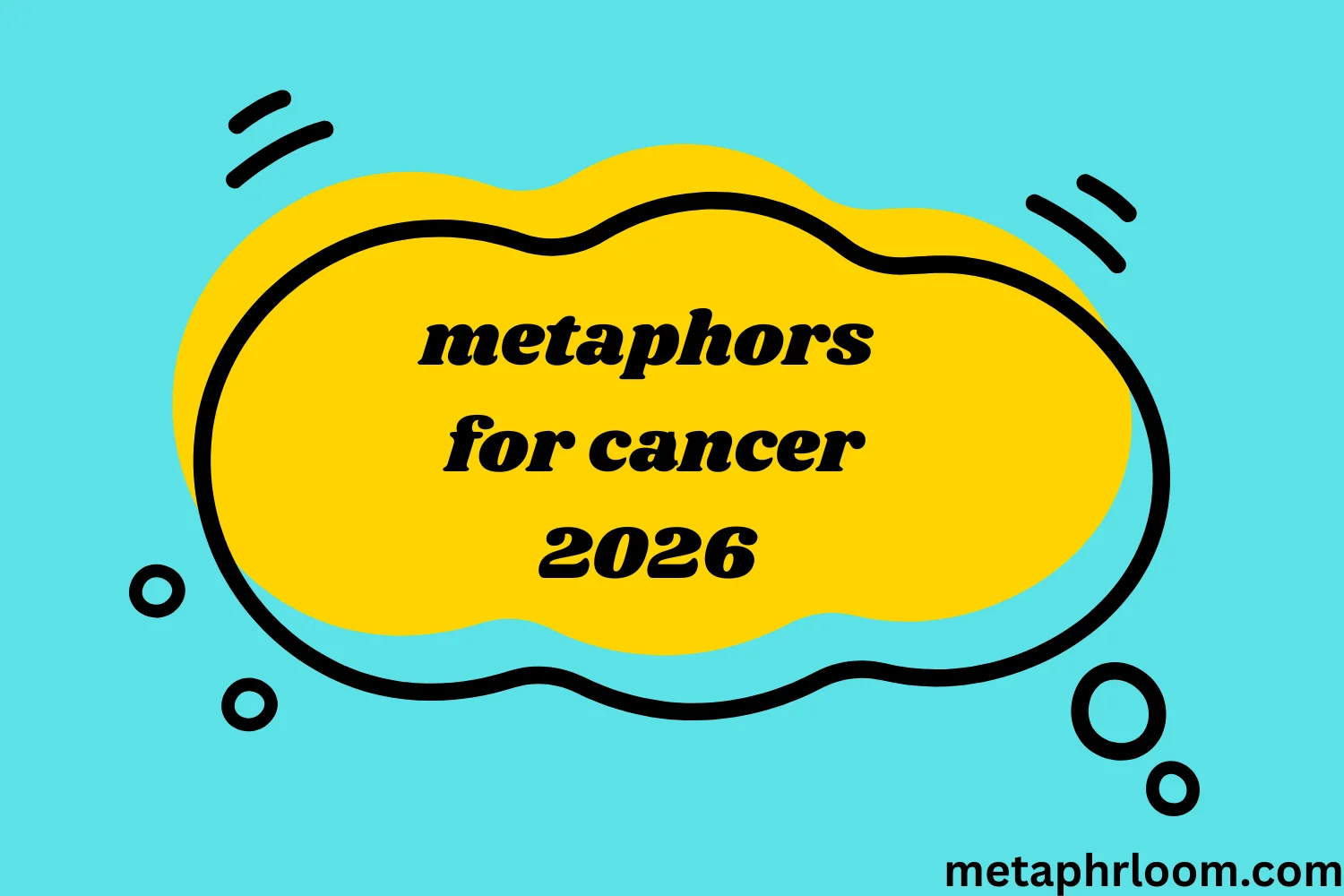 metaphors for cancer