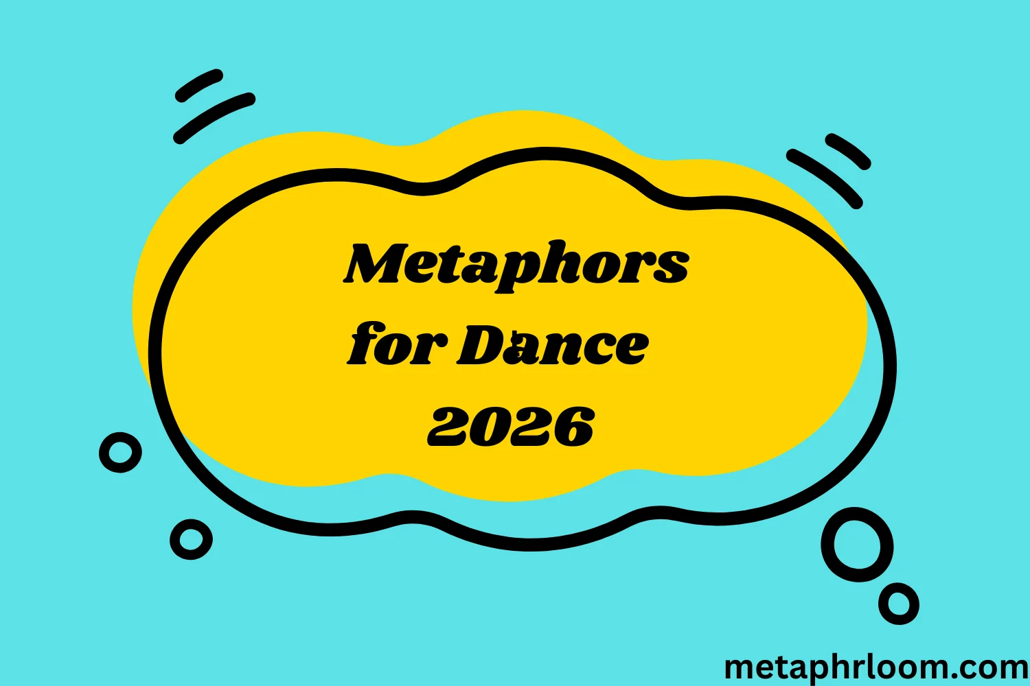 Metaphors for dance