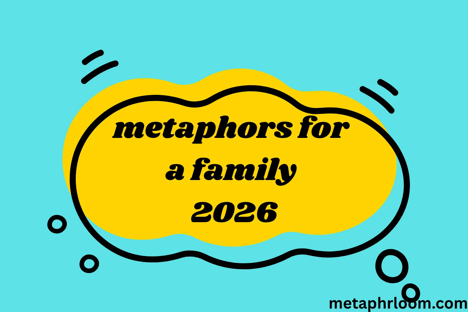 metaphors for a family