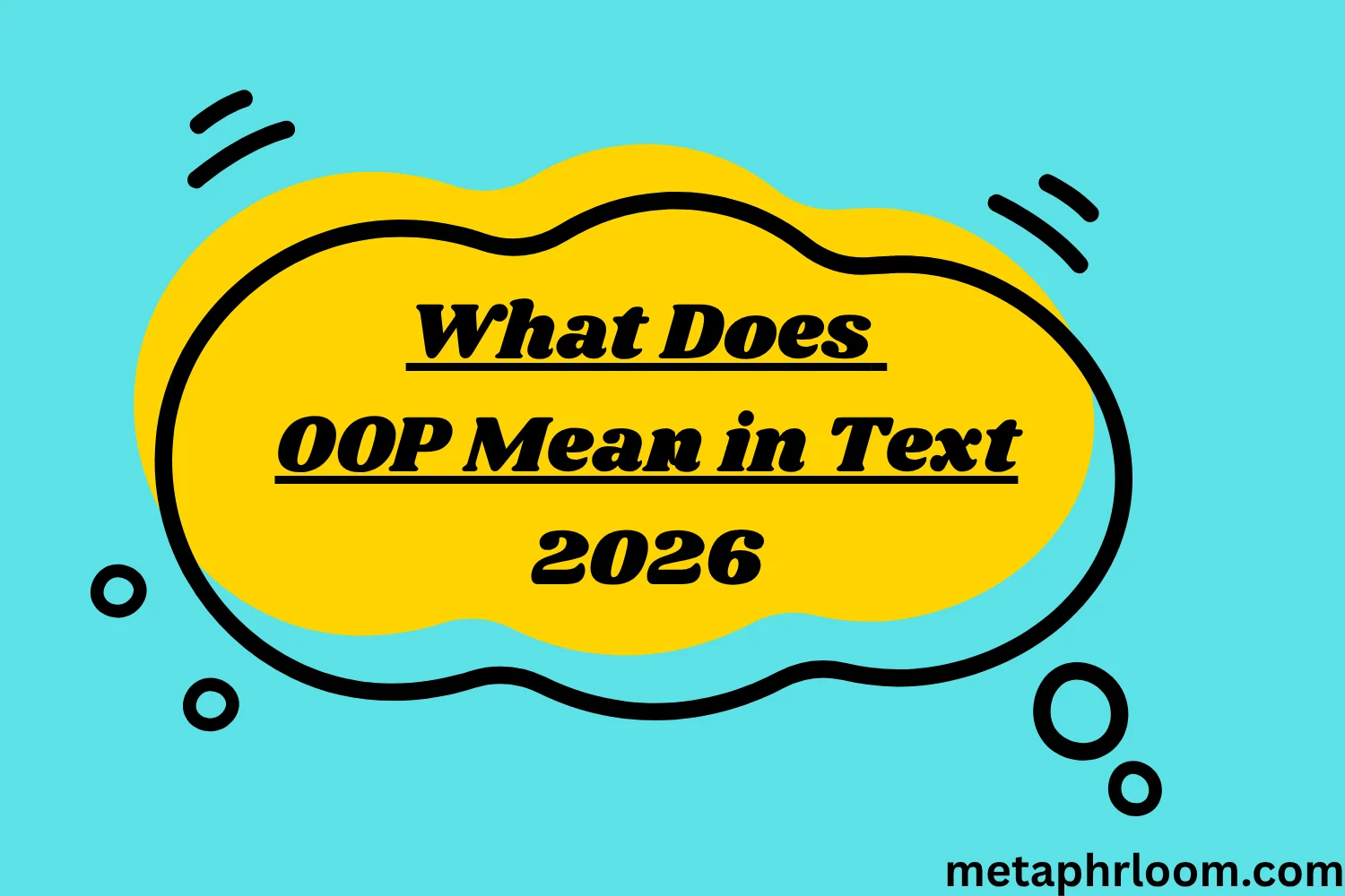 What Does OOP Mean in Text