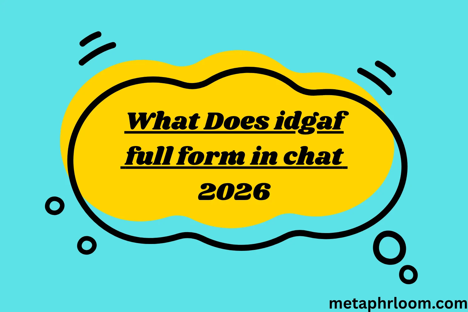 What Does idgaf full form in chat Mean in Text