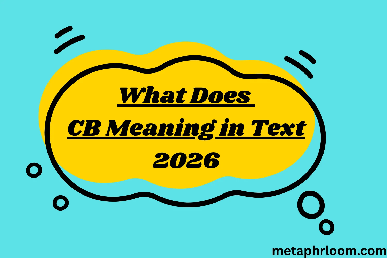 What Does CB Meaning in Text?