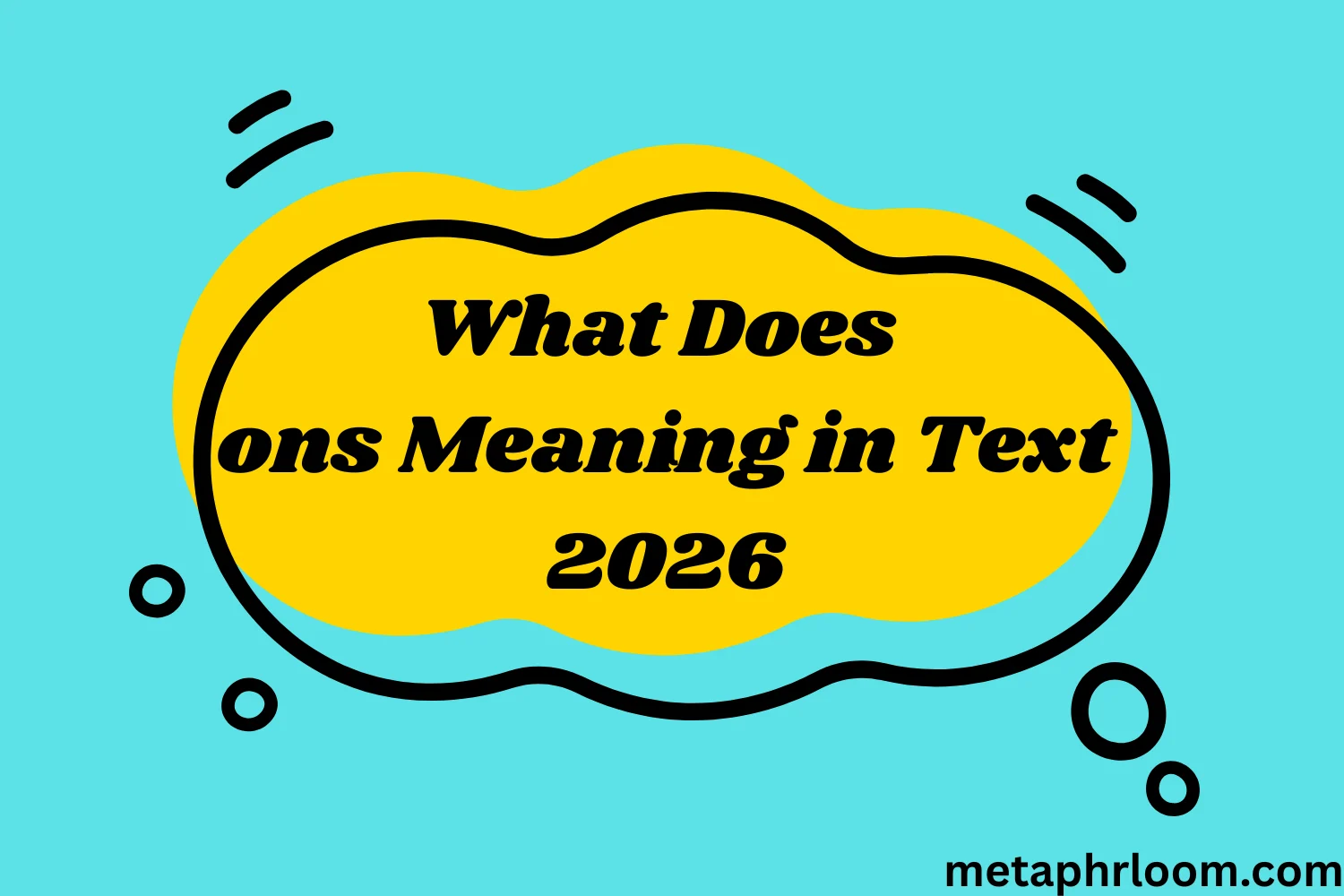 What Does ons Meaning in Text