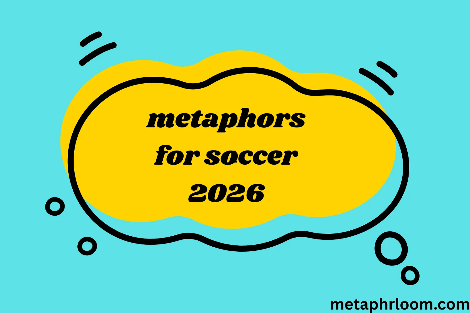 metaphors for soccer