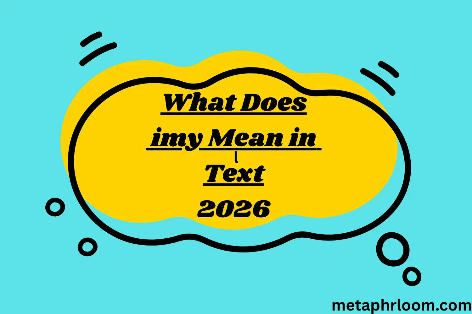 What Does imy Mean in Text