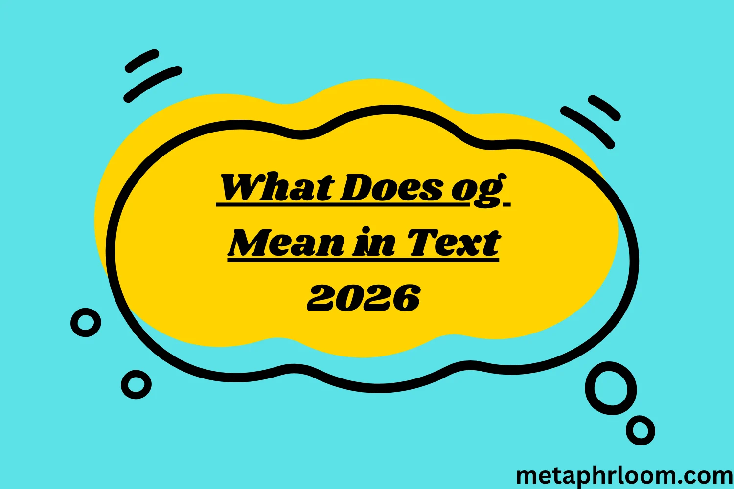 What Does og Mean in Text