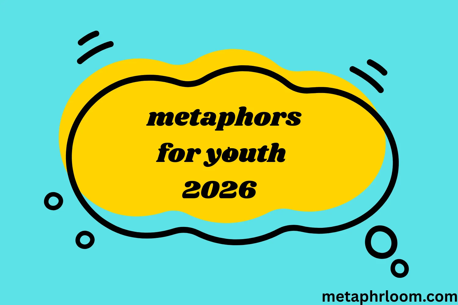 metaphors for youth
