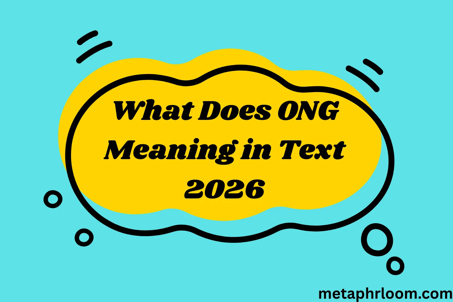 What Does ONG Meaning in Text
