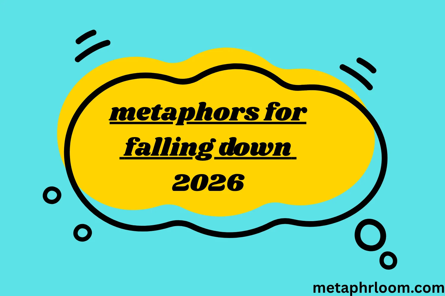 metaphors for falling down