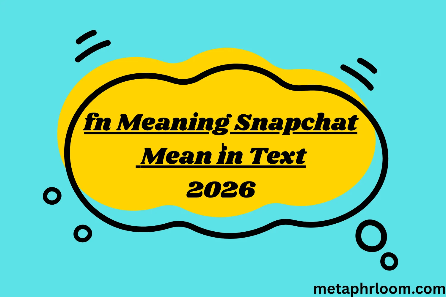 fn Meaning Snapchat Mean in Text