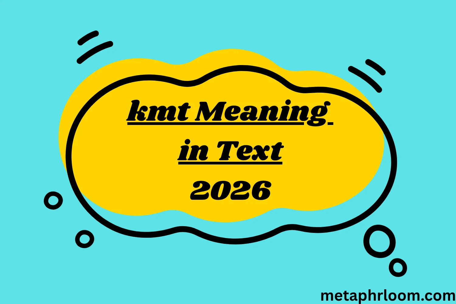 kmt Meaning in Text