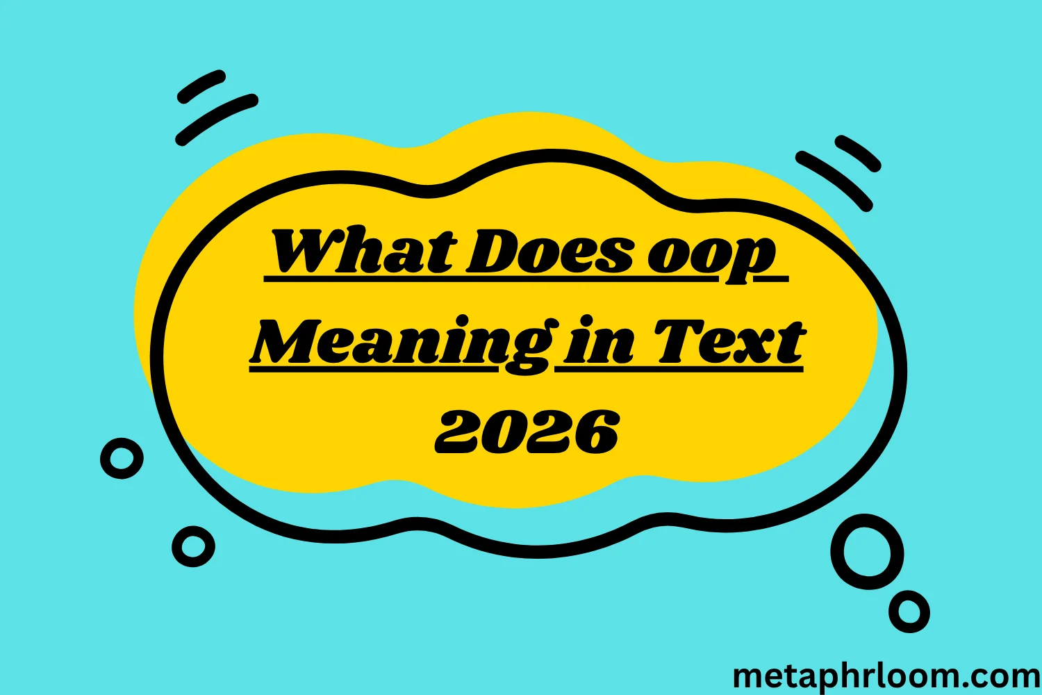 What Does oop Meaning in Text