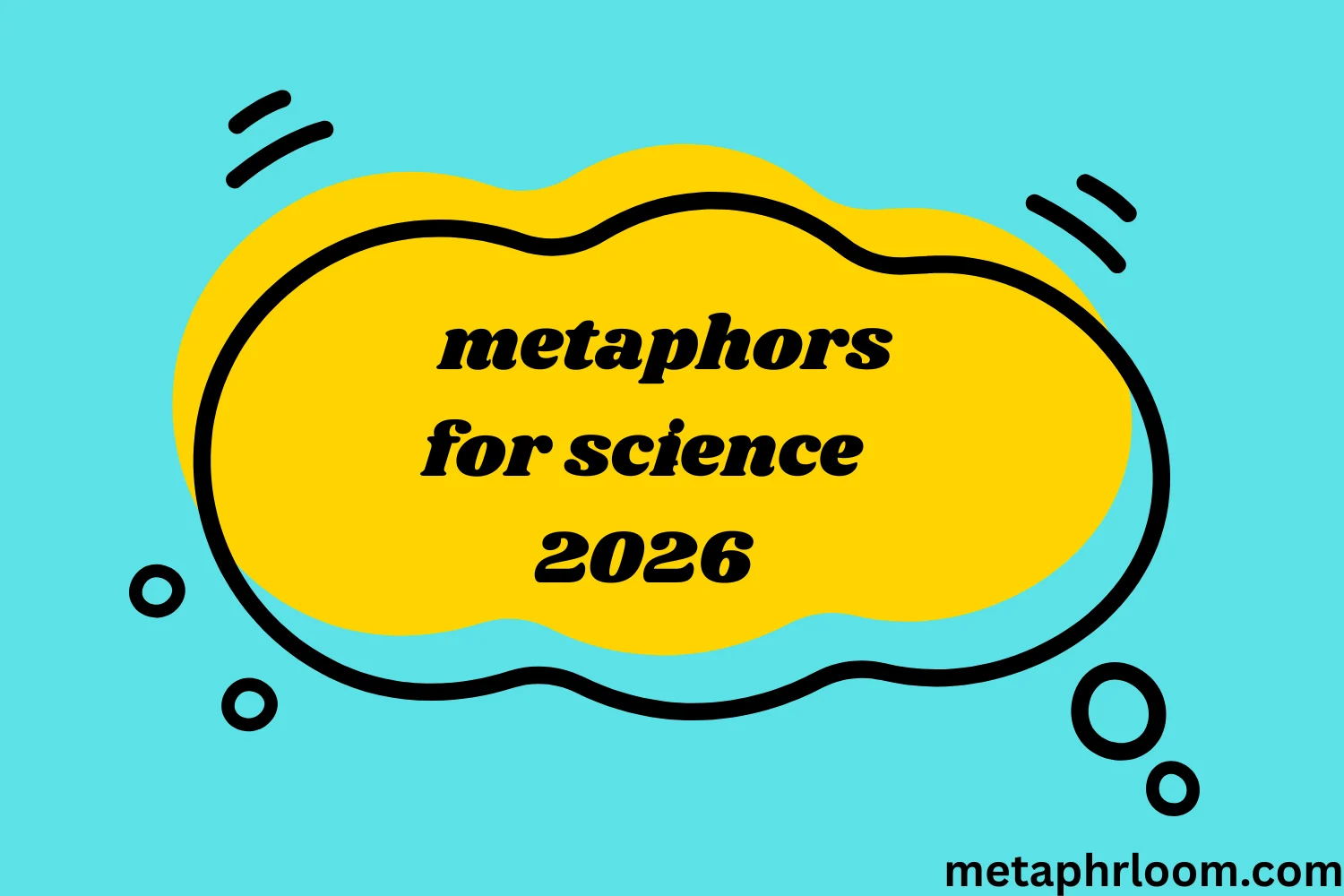 metaphors for science