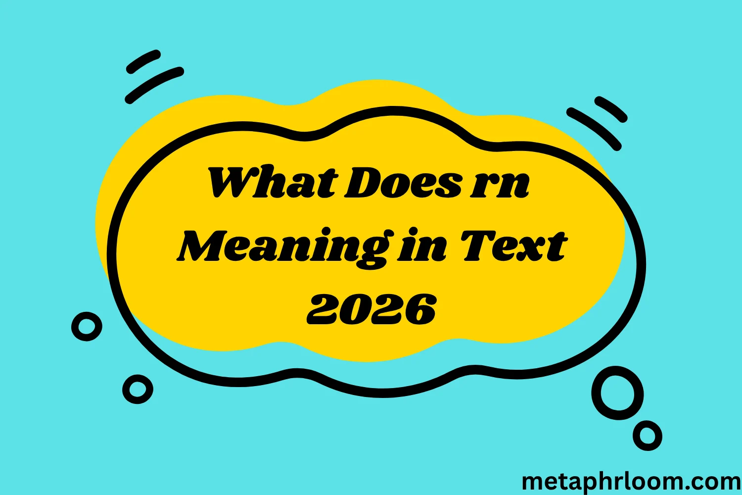 What Does rn Meaning in Text