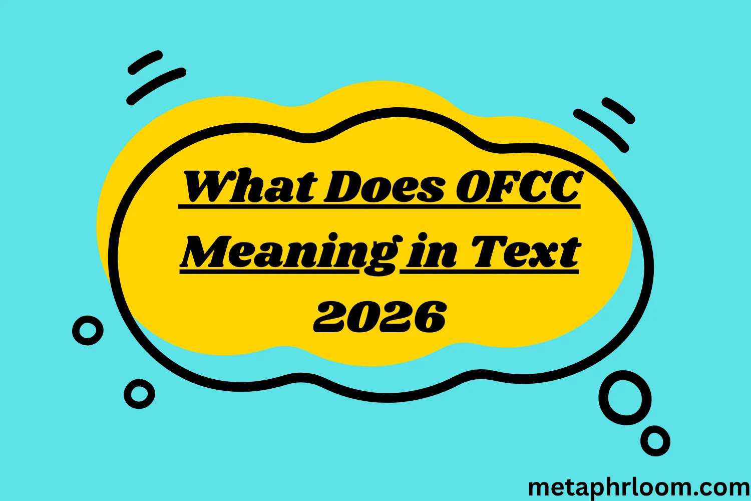 What Does OFCC Meaning in Text