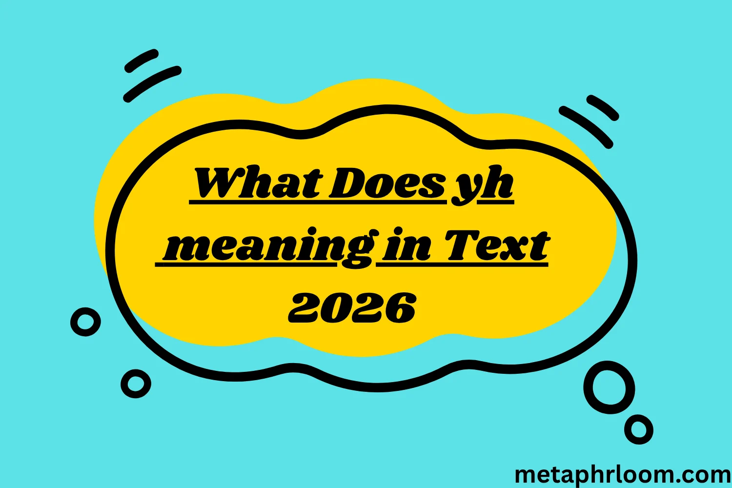What Does yh meaning in Text