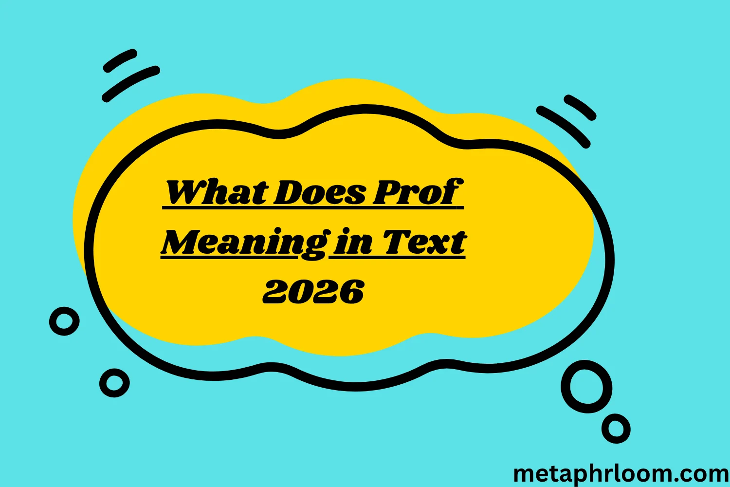 What Does Prof Meaning in Text