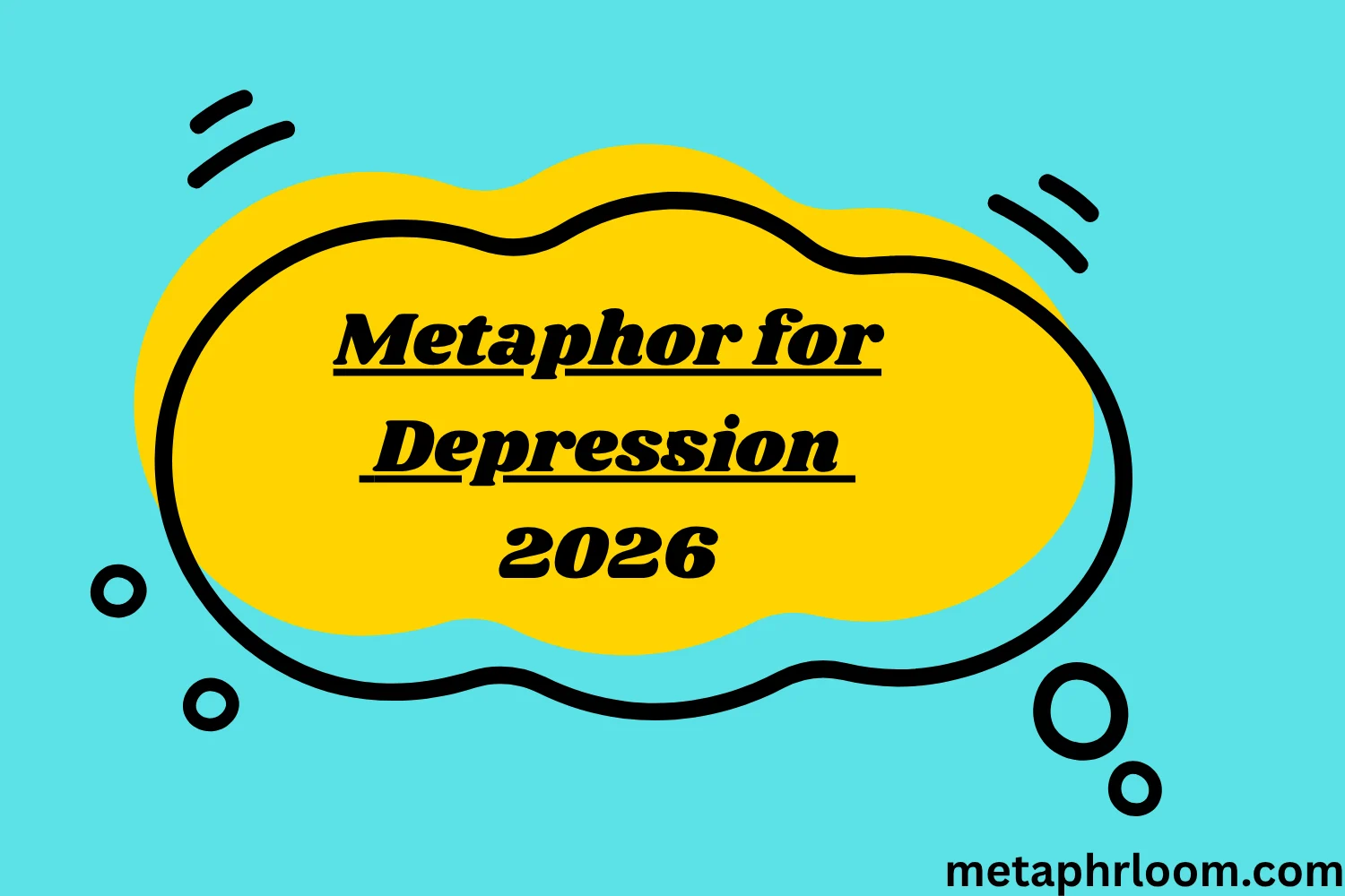 Metaphor for Depression