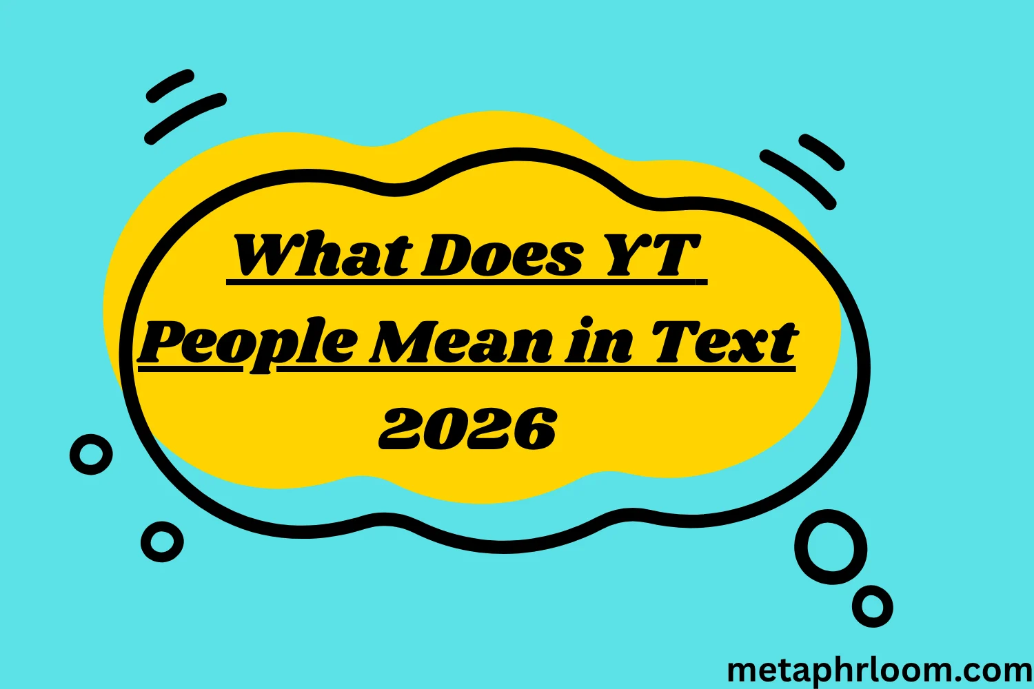 What Does YT People Mean in Text
